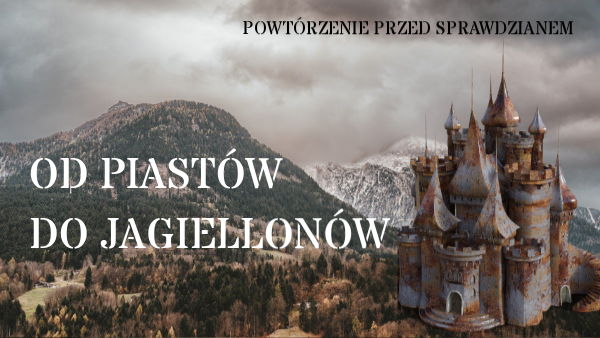 Od Piastów do Jagiellonów Od Piastow Do Jagielonow
