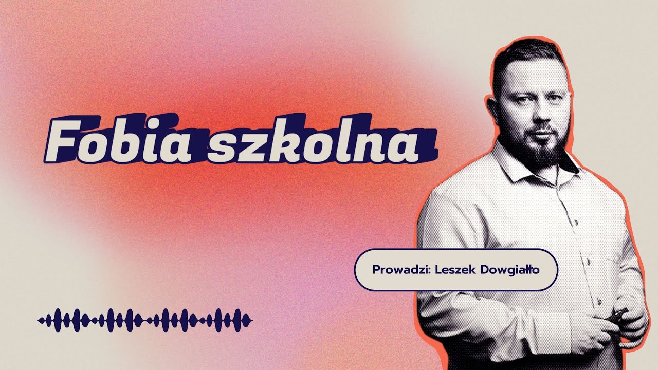 Odcinek 6 | Fobia szkolna - YouTube Fobia Szkolna A Nauczanie Indywidualne