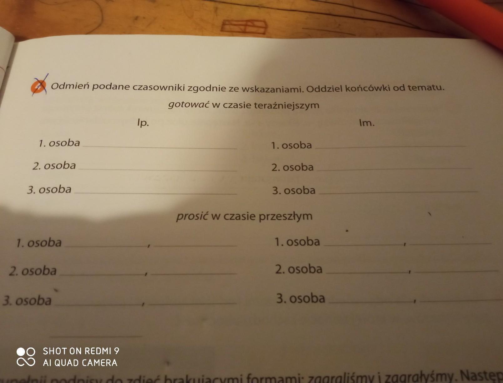 Odmień Podane Czasowniki Zgodnie Ze Wskazaniami Oddziel Końcówki Od Tematu