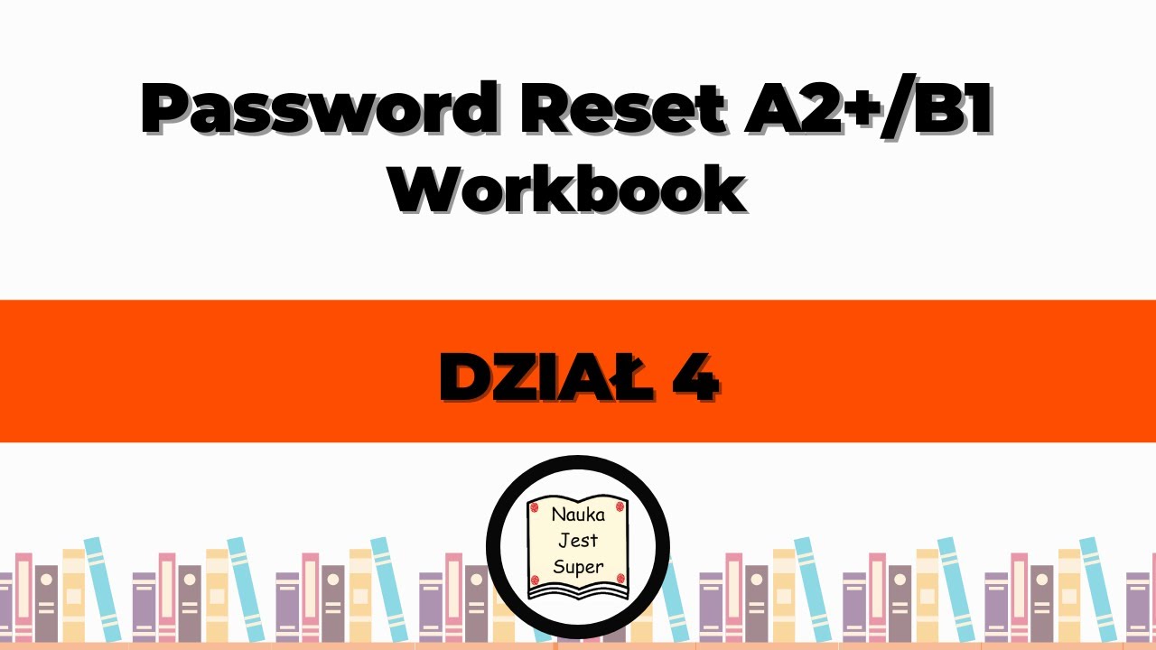 Password Reset A2 B1 Cwiczenia