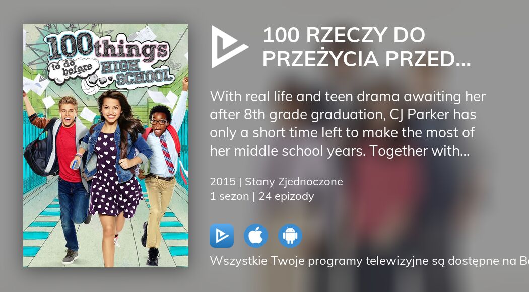 Oglądaj 100 rzeczy do przeżycia przed liceum streaming 100 Rzeczy Do Zrobienia Przed Liceum