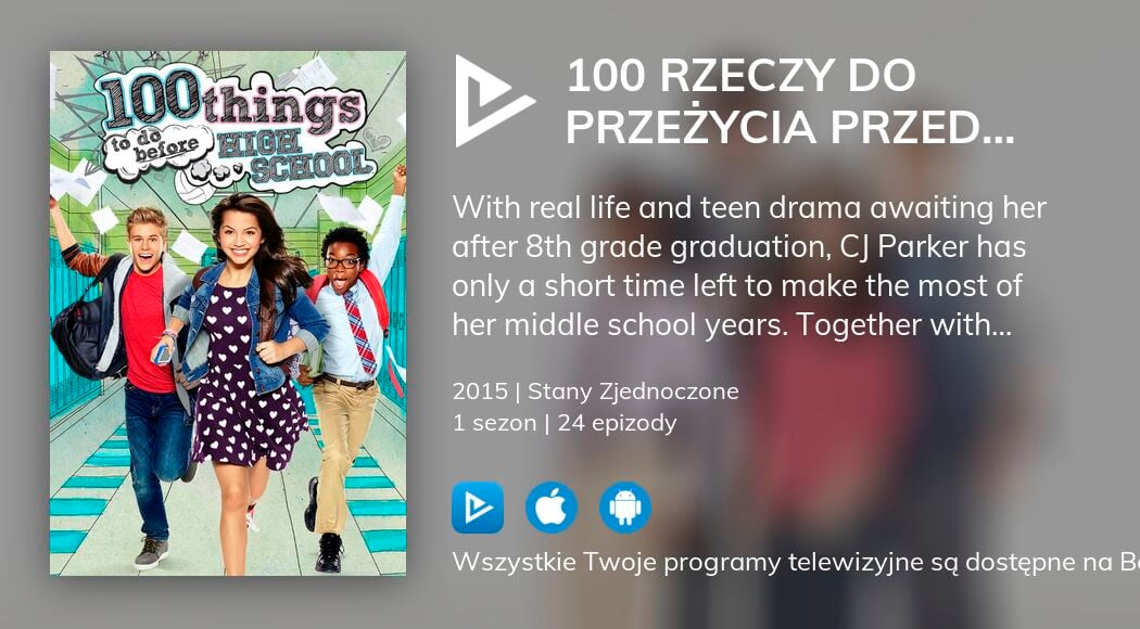 Oglądaj 100 rzeczy do przeżycia przed liceum streaming 100 Rzeczy Do Przeżycia Przed Liceum Cda