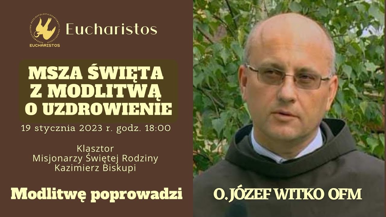 Ojciec Witko Msze O Uzdrowienie Opinie