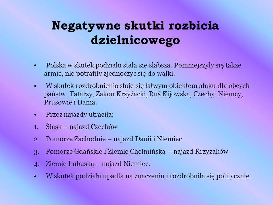 OKRES ROZBICIA DZIELNICOWEGO - ppt pobierz Przyczyny I Skutki Rozbicia Dzielnicowego