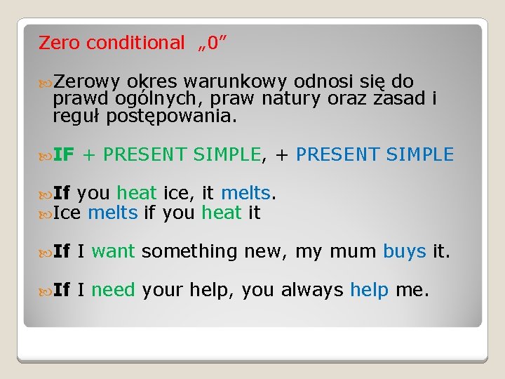 0 Okres Warunkowy Angielski ćwiczenia
