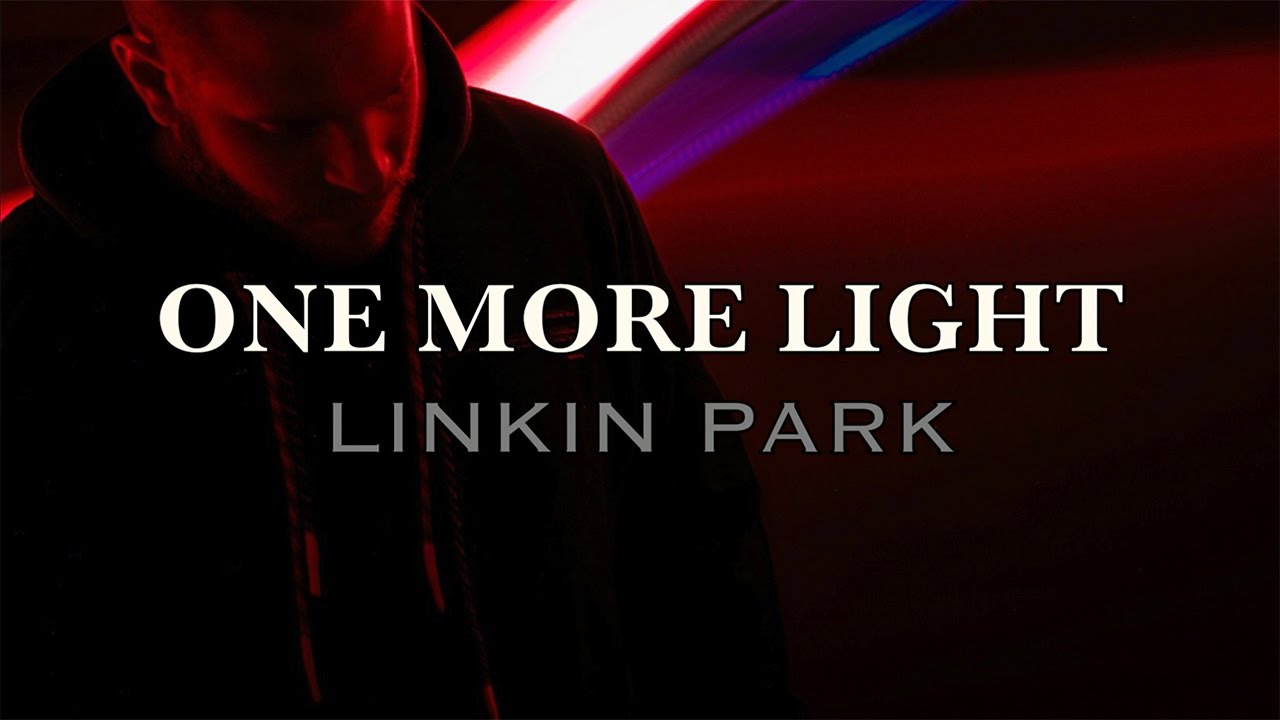 One More Light - Linkin Park - Lyric Video - YouTube Linkin Park One More Light Tekst