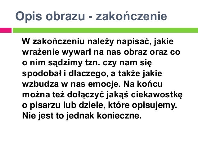 Opis – przedmiot, postać, obraz Czy W Opisie Obrazu Są Akapity