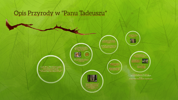 Opis Przyrody w "Panu Tadeuszu" by Bartek Hajder on Prezi Opis Przyrody W Panu Tadeuszu