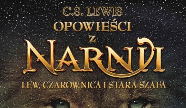 Opowieści z Narnii lew czarownica i stara szafa | sameQuizy Opowieści Z Narnii Lew Czarownica I Stara Szafa Quiz