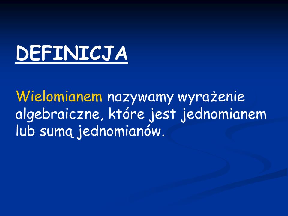 Opracowała: Iwona Bieniek - ppt pobierz Które Z Wyrażeń Nie Jest Jednomianem