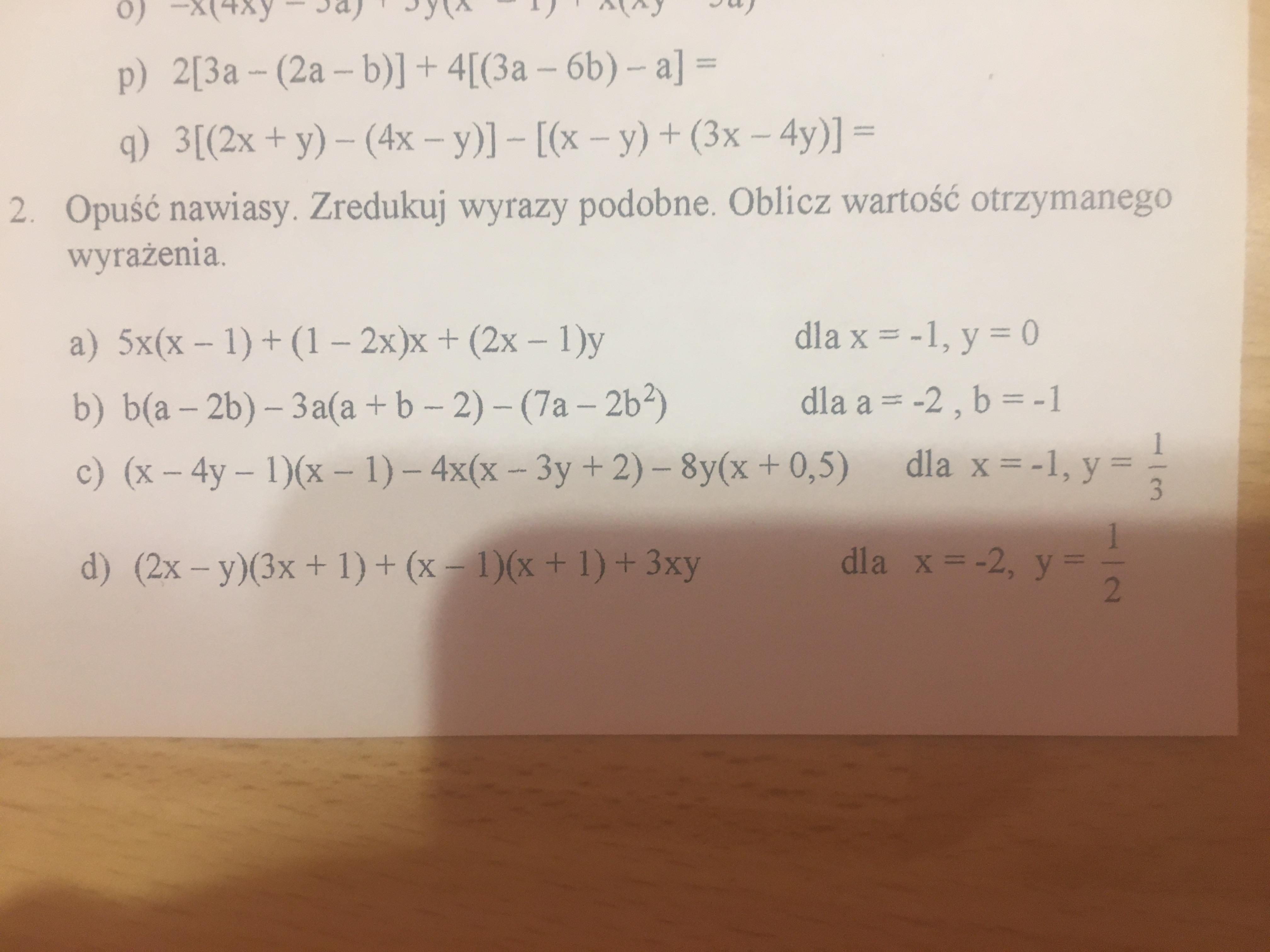 Opuść nawiasy. Zredukuj wyrazy podobne. Oblicz wartość otrzymanego Opuść Nawiasy A Następnie Zredukuj Wyrazy Podobne