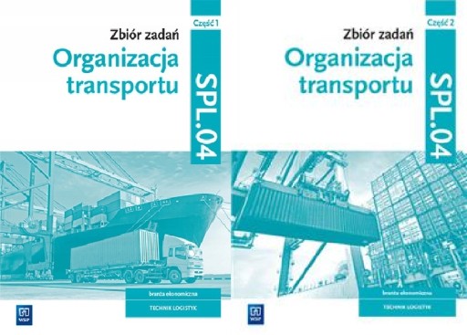 Organizacja transportu. Zbiór SPL.04 cz.1+2 Knap (12581174681 Organizacja Transportu Zeszyt ćwiczeń Rozwiązania