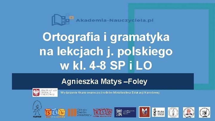 Ortografia i gramatyka na lekcjach j polskiego w Piotr Bąk Gramatyka Języka Polskiego
