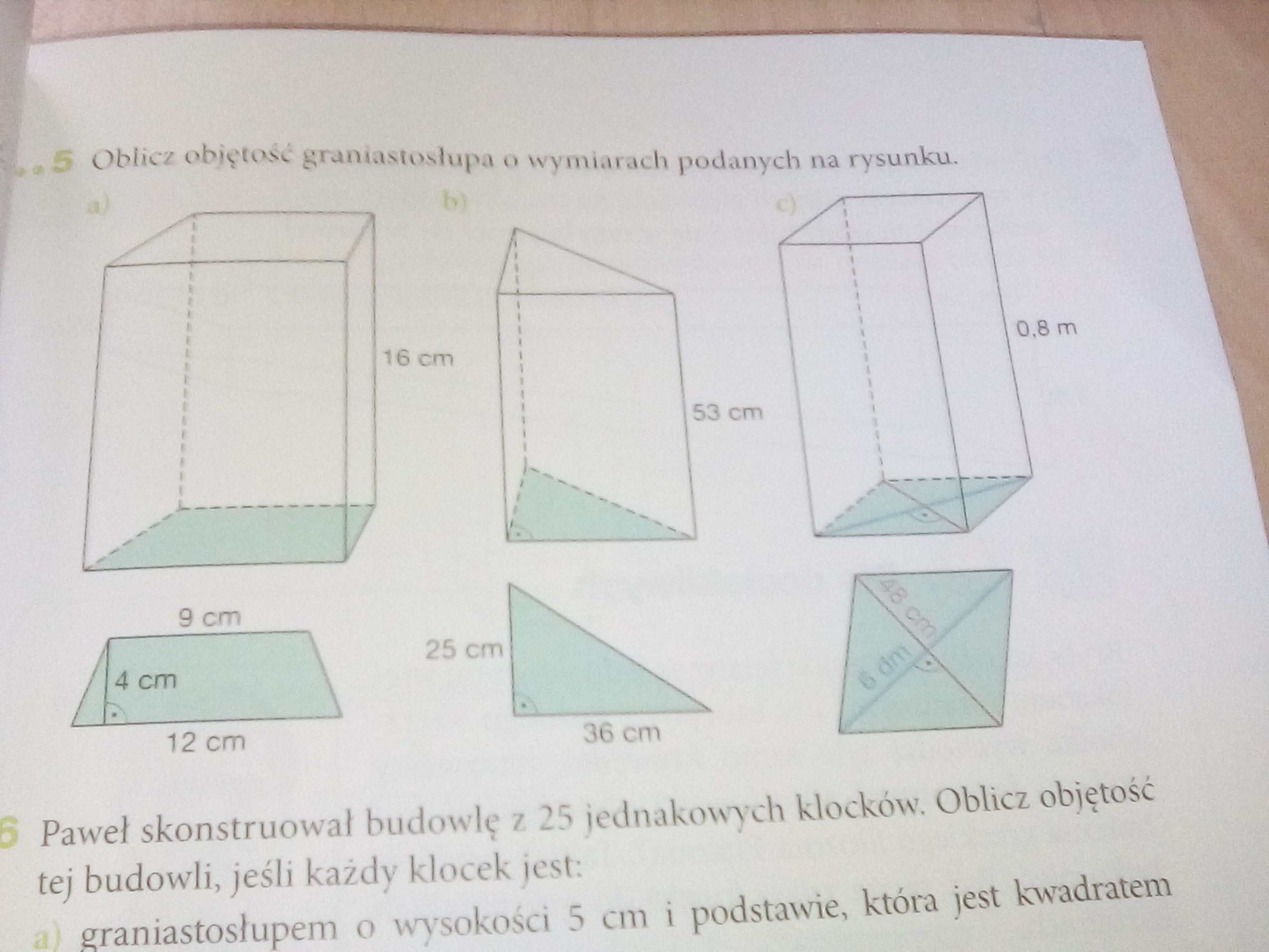 Oblicz Objętość Graniastosłupa O Wymiarach Podanych Na Rysunku