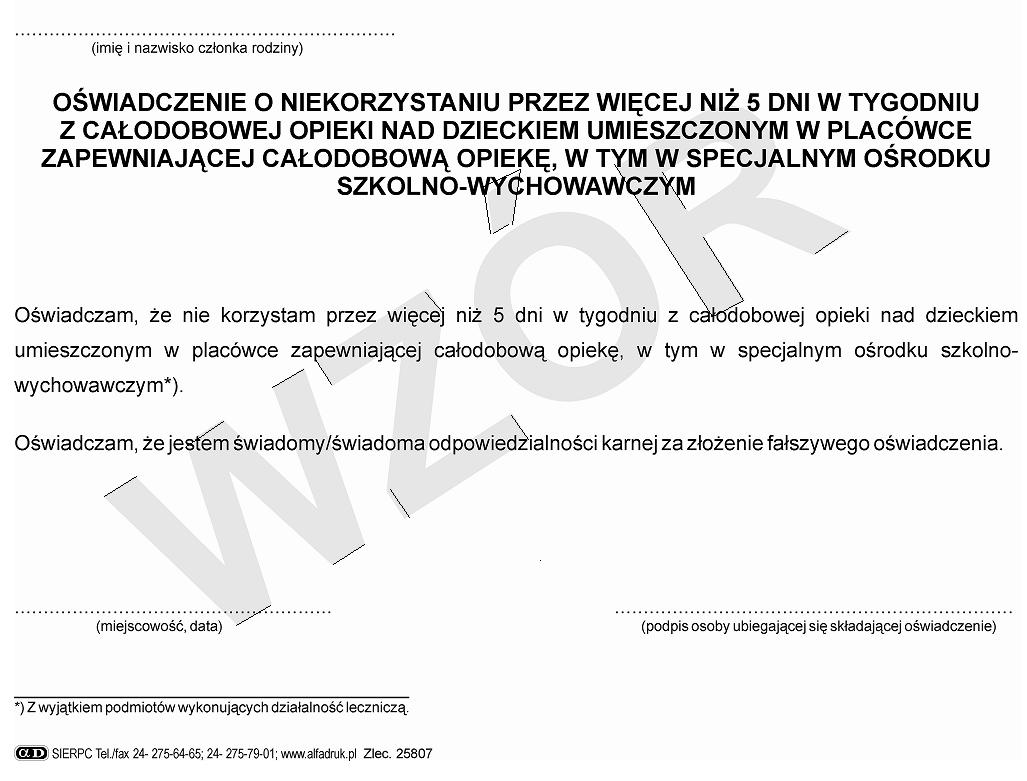 Oświadczenie o niekorzystaniu przez więcej niż 5 dni w tygodniu z Druk Opieka Nad Dzieckiem 2018