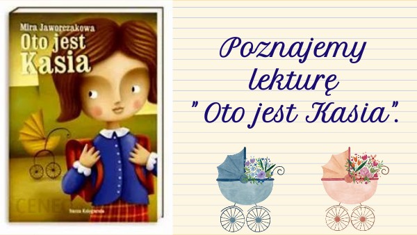 Oto jest Kasia Oto Jest Kasia Karty Pracy Do Druku