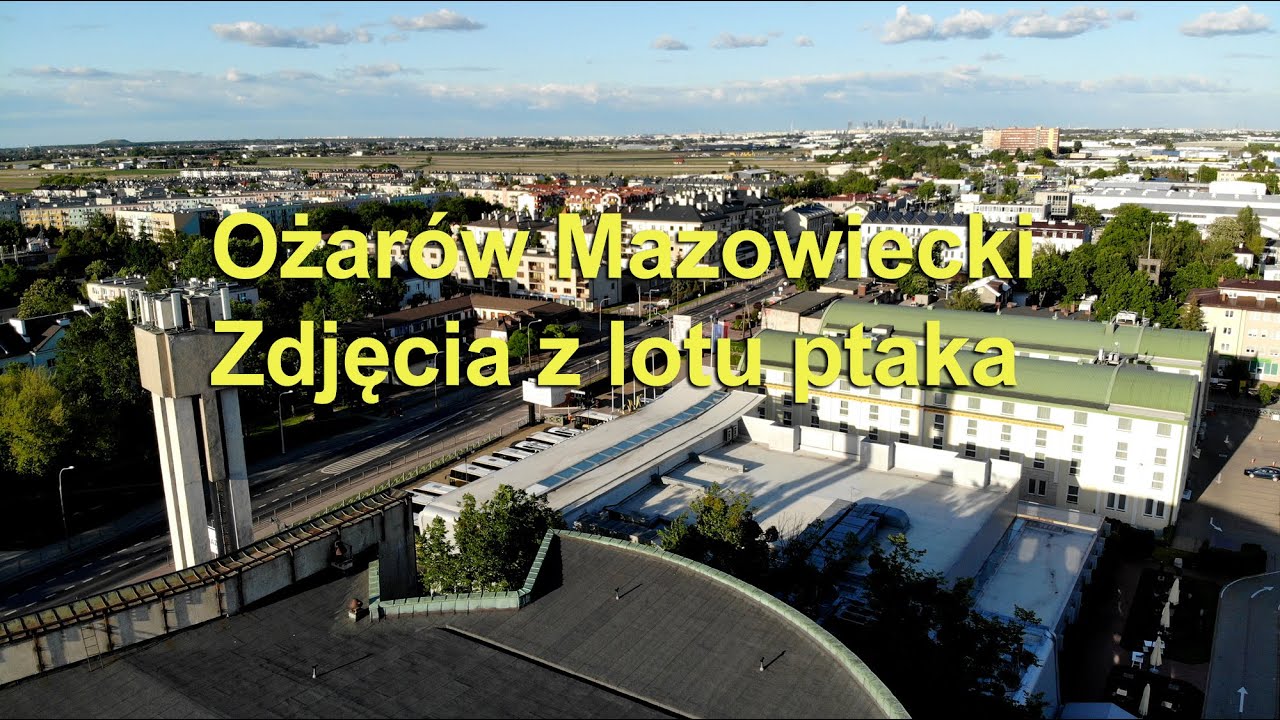 🇵🇱 Ożarów Mazowiecki. Zdjęcia z lotu ptaka. - YouTube Tomaszw Mazowiecki Z Lotu Ptaka