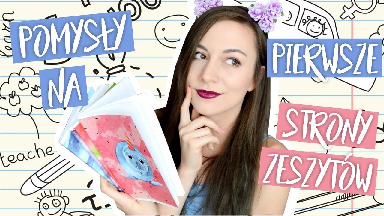 Ozdabiam pierwsze STRONY ZESZYTÓW - Back To School 2018 - YouTube Pierwsza Strona Zeszytu Do Wosu