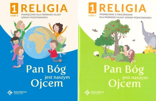Pan Bg Jest Naszym Ojcem Klasa 1