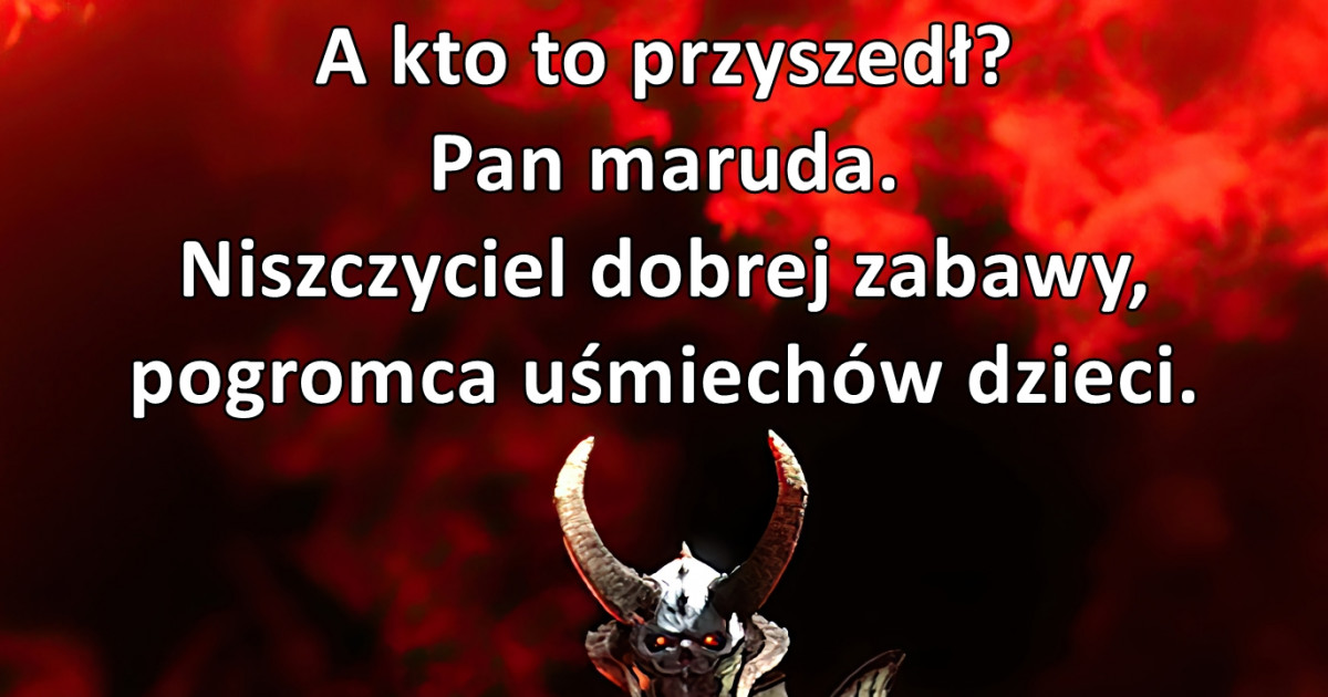 Pan maruda Pan Maruda Niszczyciel Dobrej Zabawy Pogromca Uśmiechów Dzieci