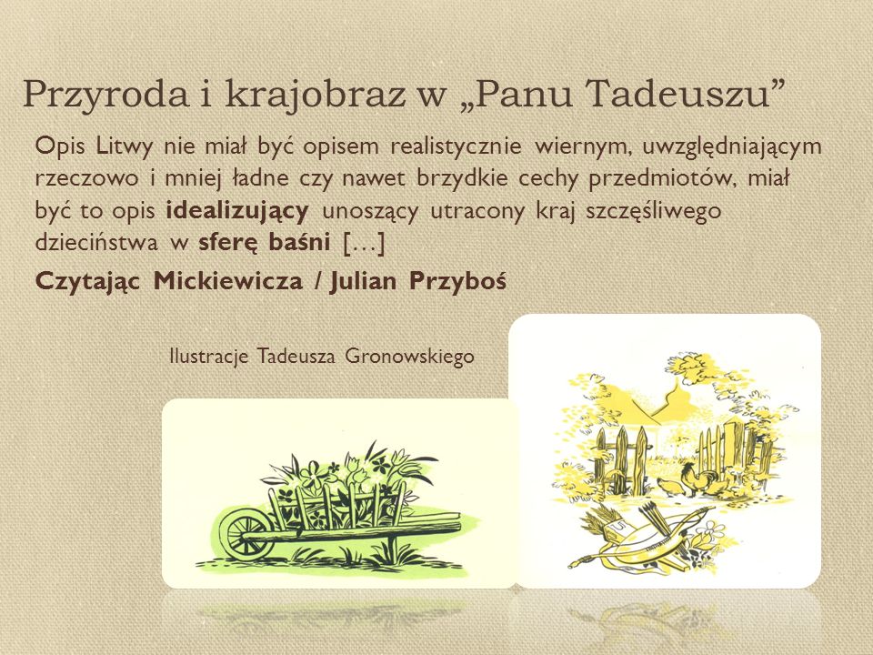 „Pan Tadeusz” Adama Mickiewicza - ppt pobierz Opis Przyrody W Panu Tadeuszu środki Stylistyczne