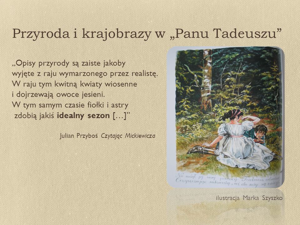 „Pan Tadeusz” Adama Mickiewicza - ppt pobierz Opisy Przyrody W Panu Tadeuszu