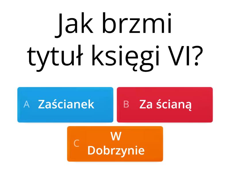 Pan Tadeusz, księga VI - Test Test Pan Tadeusz Ksiega 6