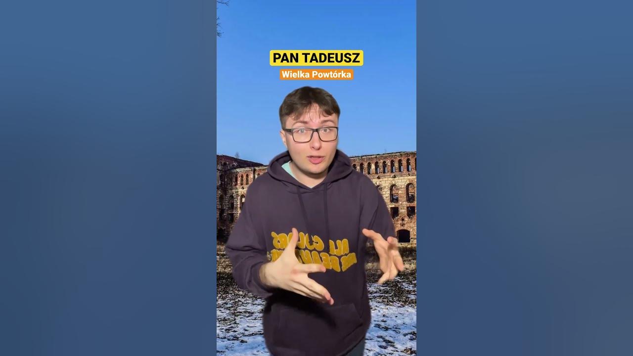 Pan Tadeusz Powtorka Do Matury