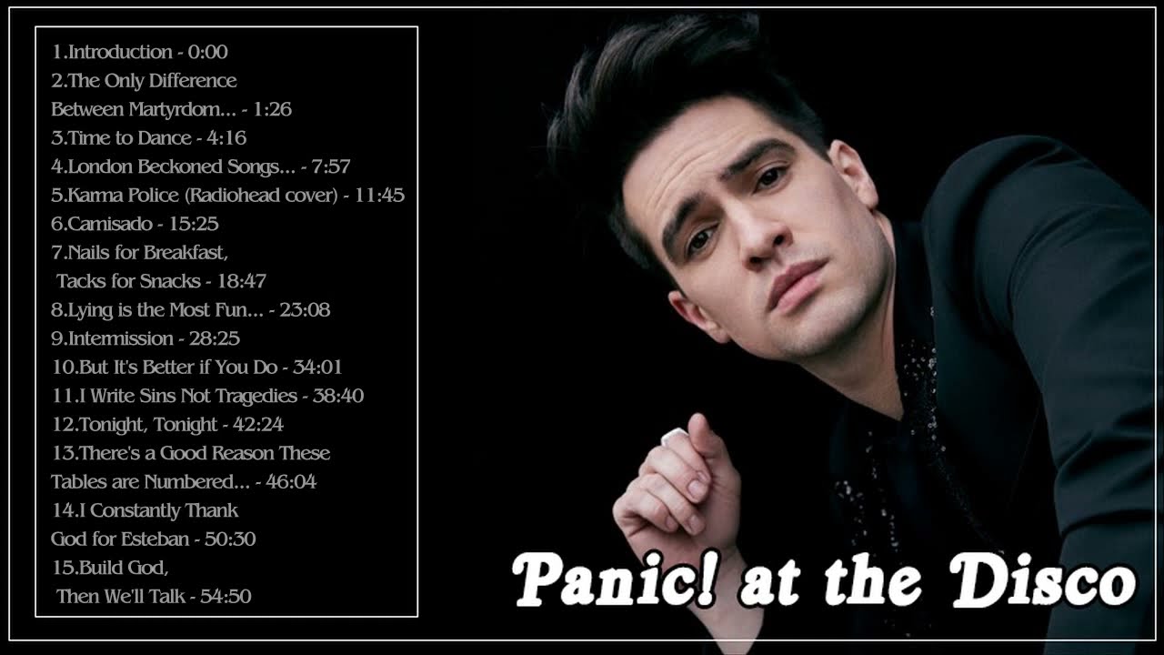 Panic! at the Disco Best Songs - Panic! at the Disco Greatest Hits Panic At The Disco Songs