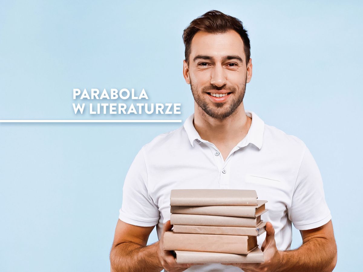 Co To Jest Parabola W Literaturze