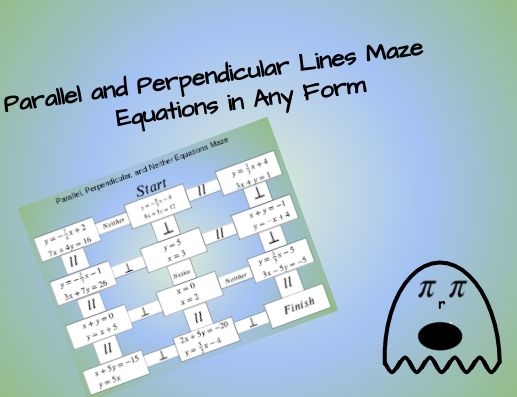 Parallel and Perpendicular Lines Maze | Parallel and perpendicular Parallel And Perpendicular Lines Maze Answer Key