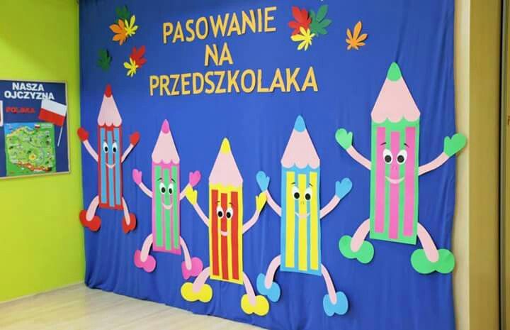 Dekoracje Na Pasowanie Na Przedszkolaka