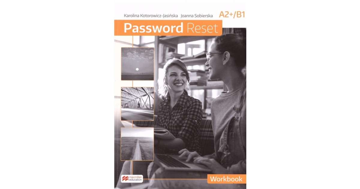 Password Reset A2+/B1 WB - bookbook.pl - księgarnia internetowa Password Reset A2 B1 Odpowiedzi