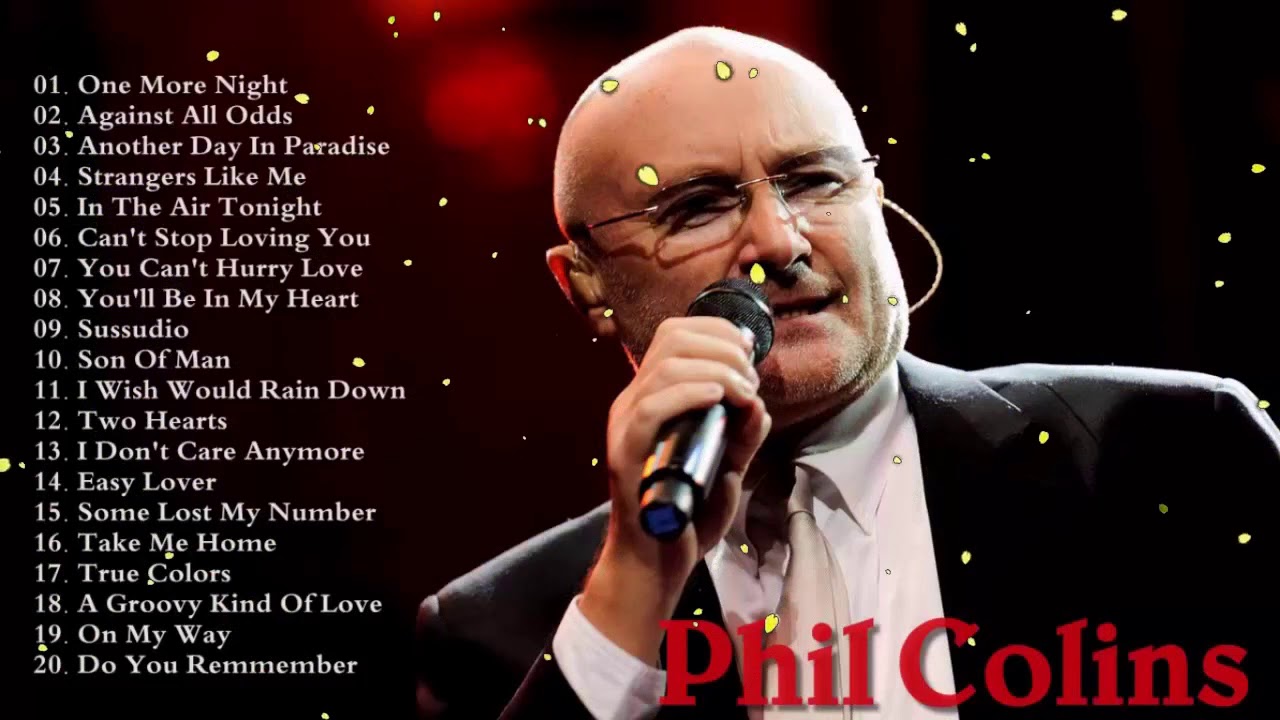 Phil Collins Greatest Hits Songs