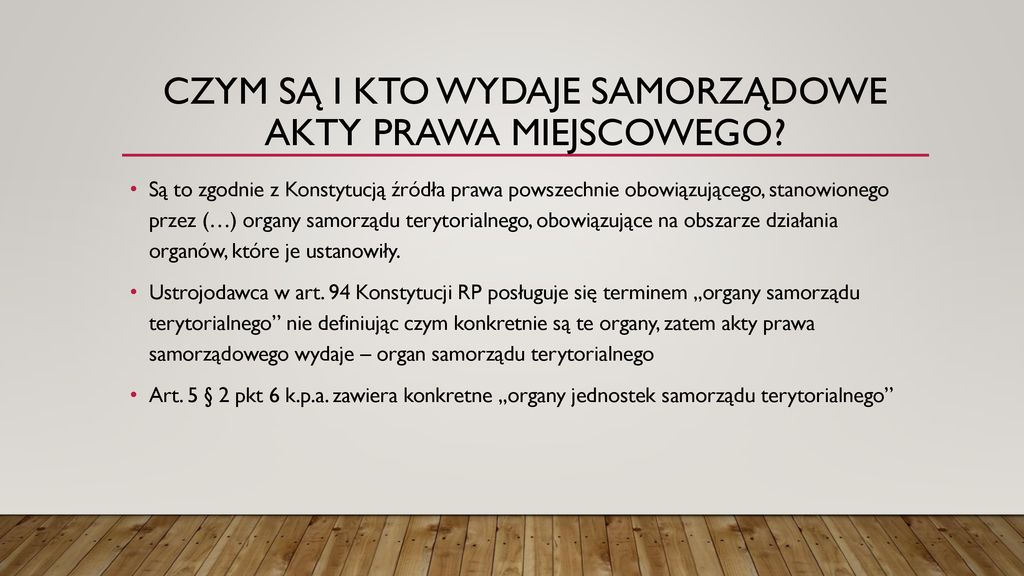 Philippe Poniatowski – – Ia - ppt pobierz Kto Wydaje Akty Prawa Miejscowego