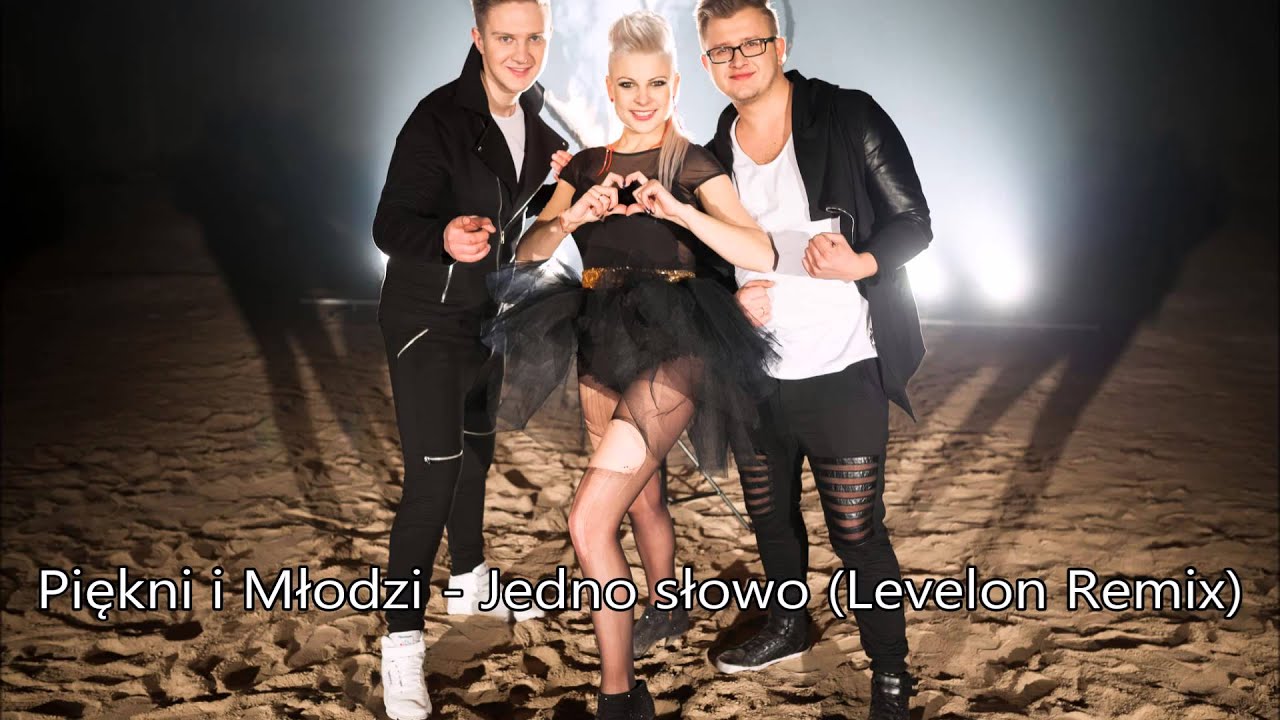 Piekni I Mlodzi Dluga Noc Remix