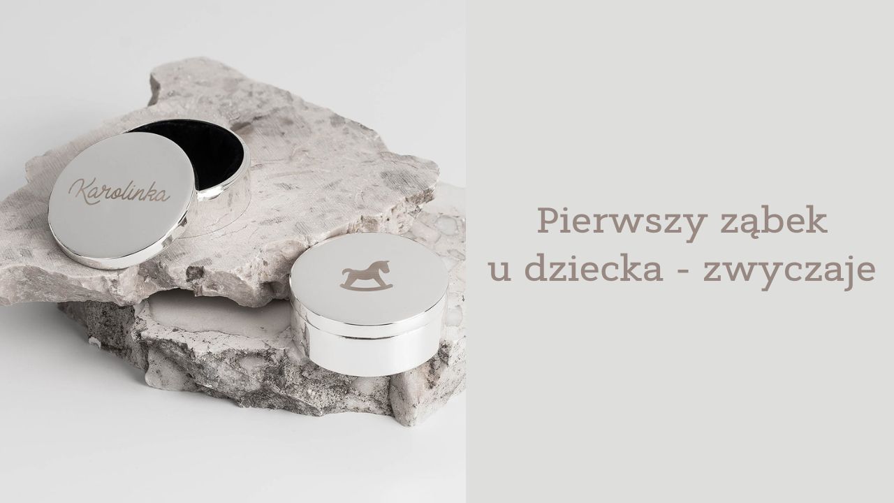 Pierwszy Zabek U Dziecka Tradycja