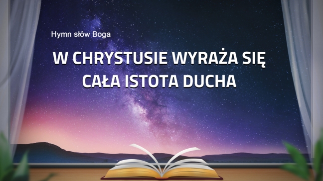 Pieśni kościelne „Hymn słów Boga Chrystus wyraża to, czym jest Duch Hymn Do Boga Jest Wierszem O Pieknie Swiata