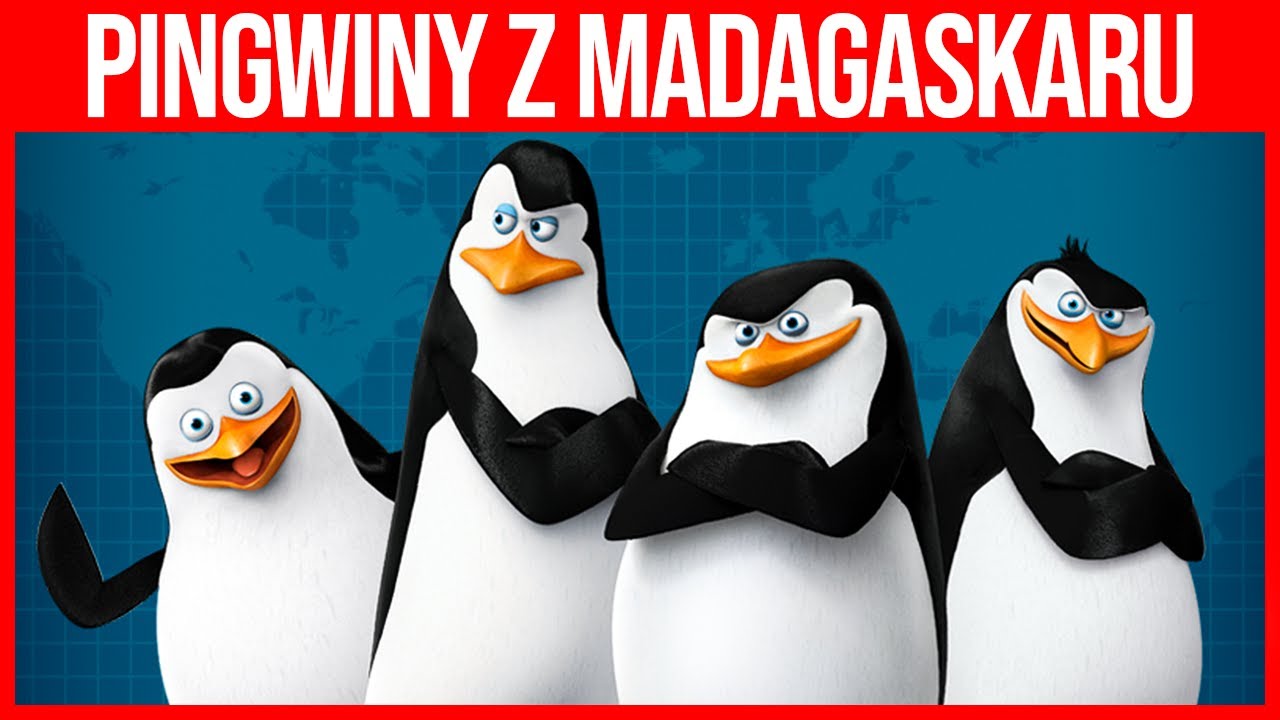 Pingwiny z Madagaskaru Ciekawostki - YouTube Wszystko Albo Nic Pingwiny Z Madagaskaru