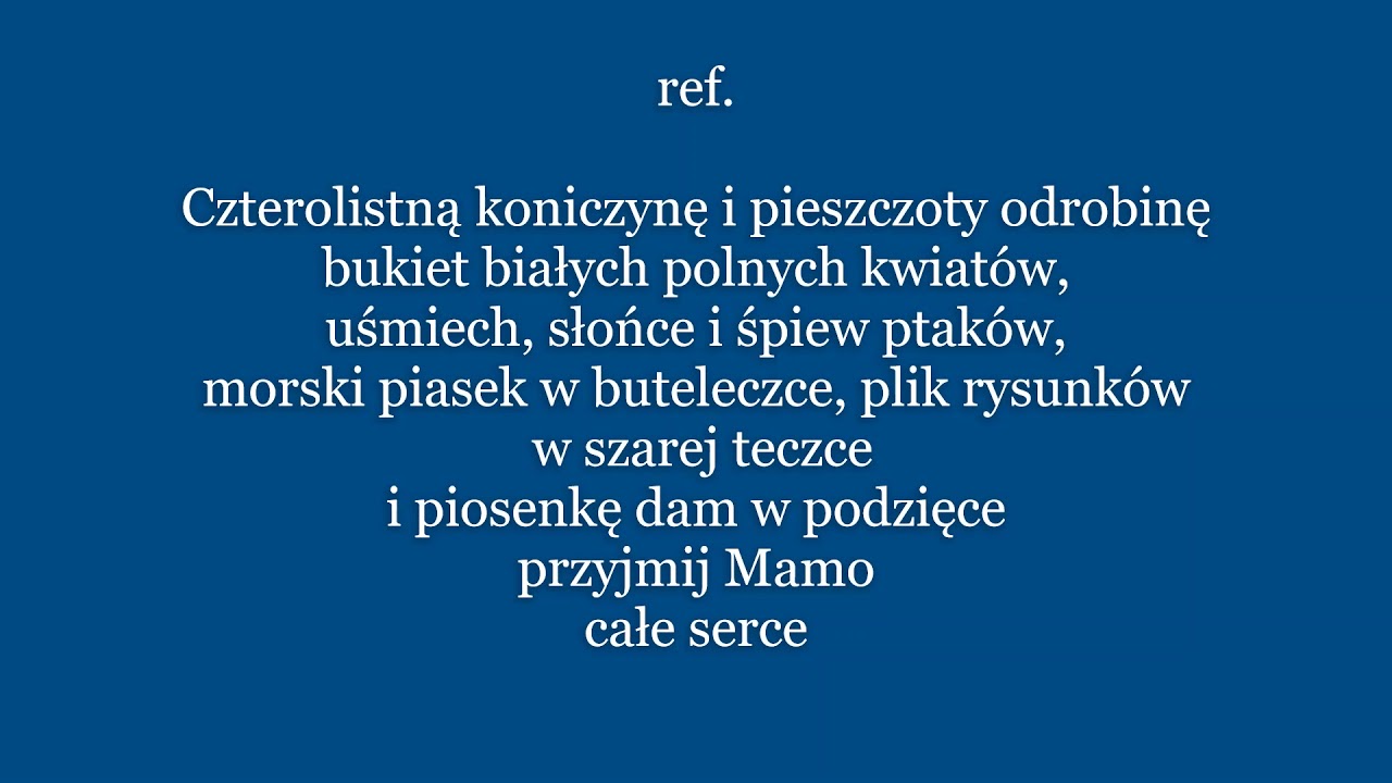 Tekst Piosenki Tralala Dla Mamy
