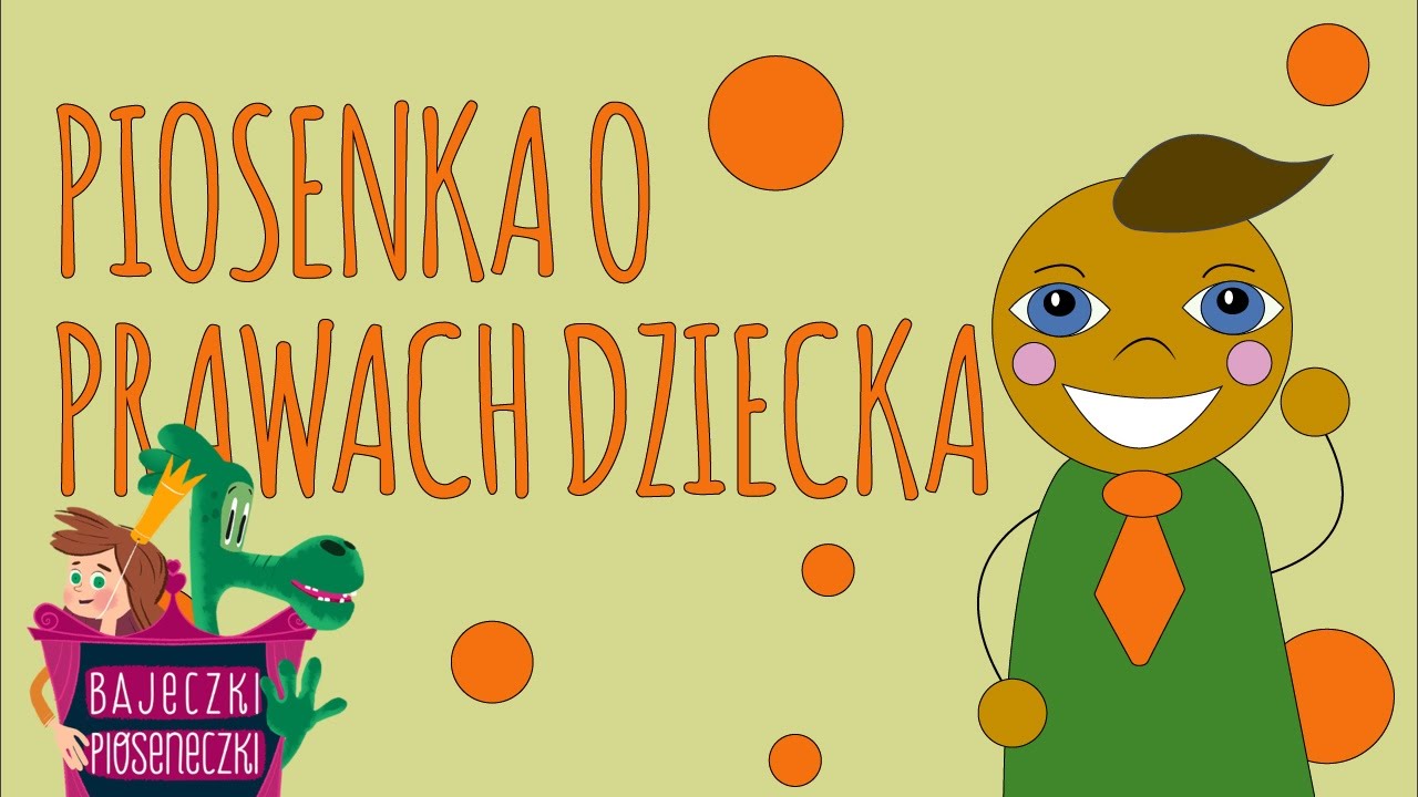 Piosenka O Prawach Dziecka Tekst