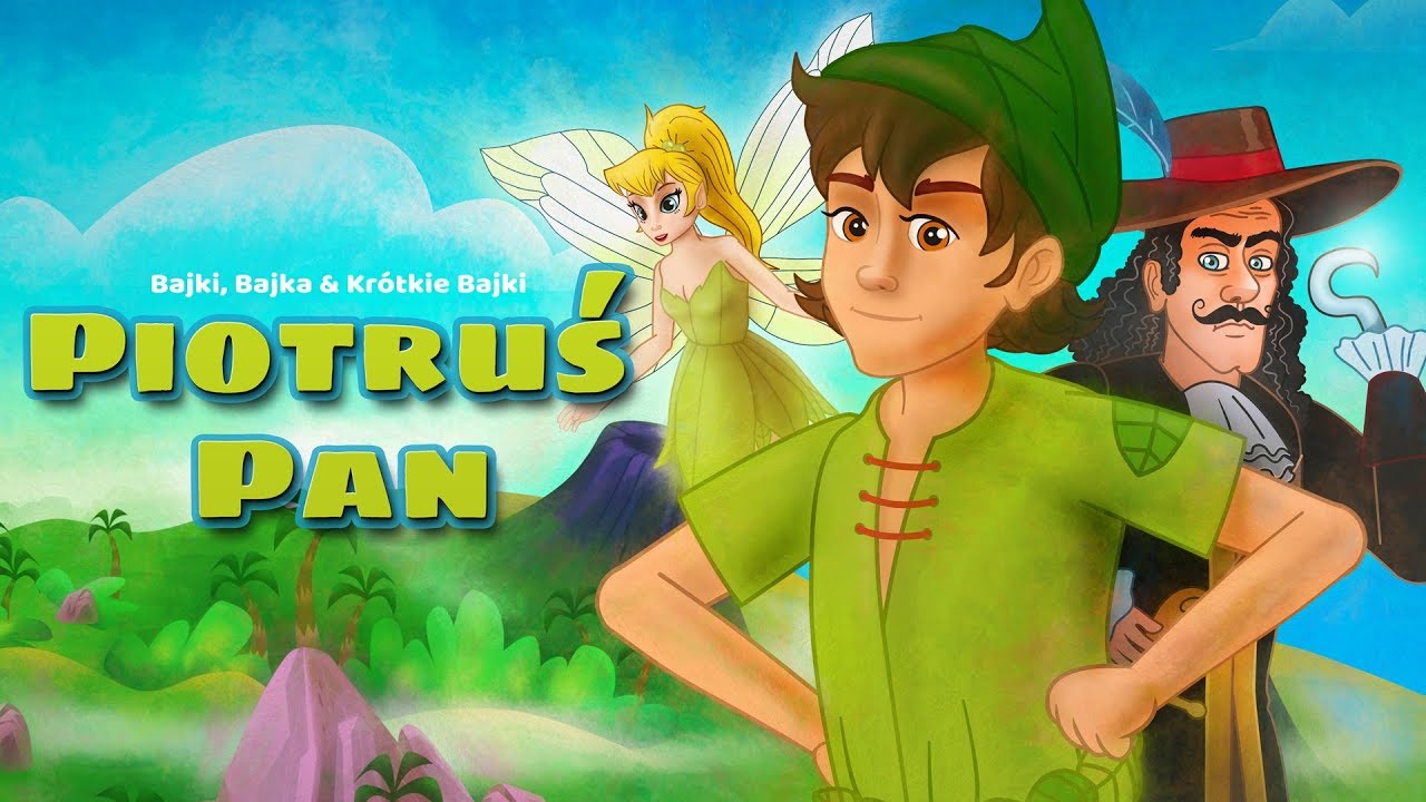 Piotruś Pan Bajka Po Polsku Cały Film