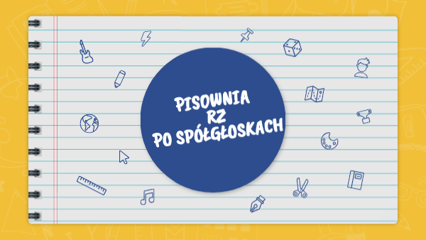 Pisownia rz po spółgłoskach Rz Po Spółgłoskach ćwiczenia Online