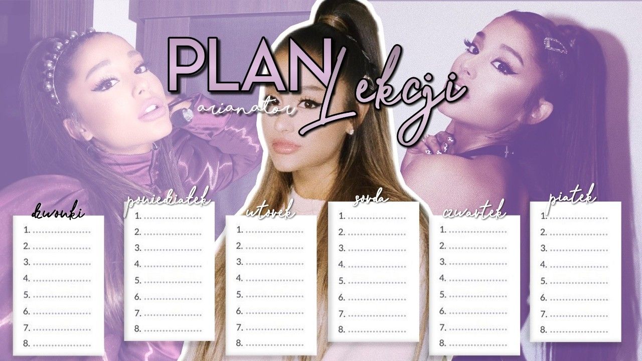 Plan Lekcji Z Ariana Grande