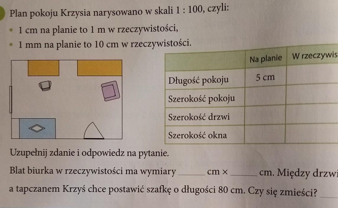 Plan Pokoju Krzysia Narysowano W Skali 1 Do 100 Czyli