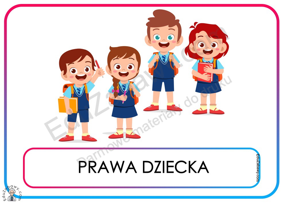 Plansze dydaktyczne: Prawa dziecka do druku za darmo Prawa Dziecka Obrazki Do Druku
