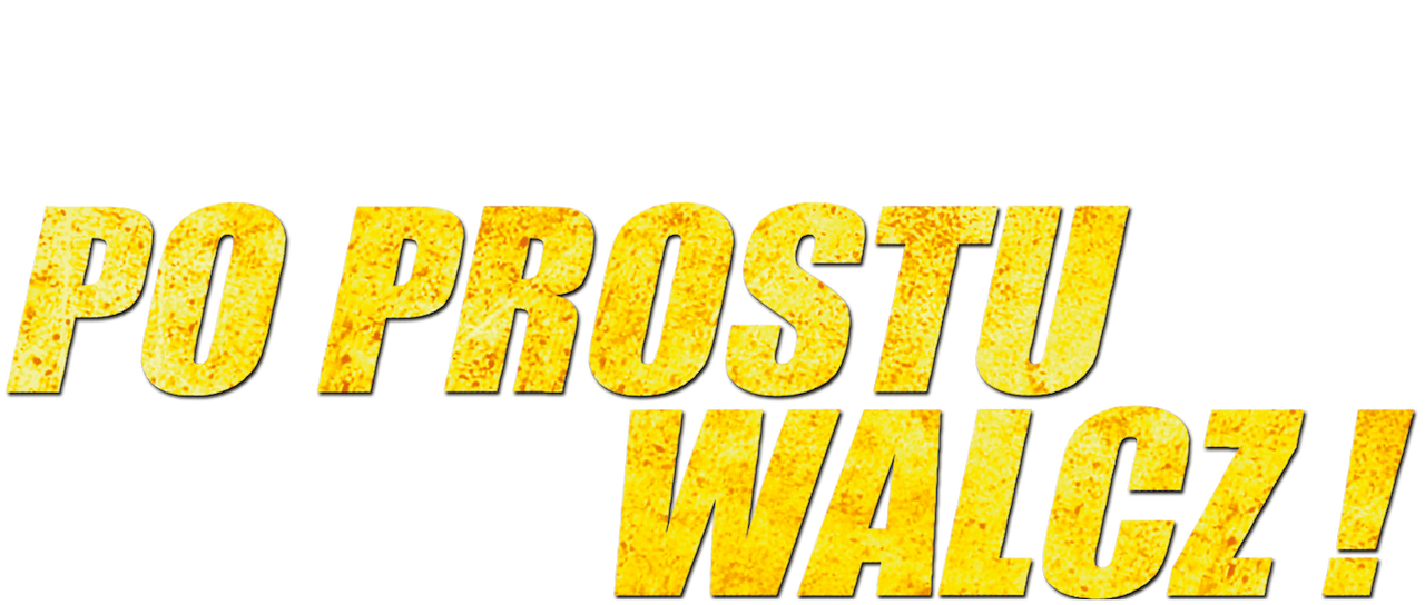 Trzymaj Garde Wysoko I Po Prostu Walcz Walcz Walcz