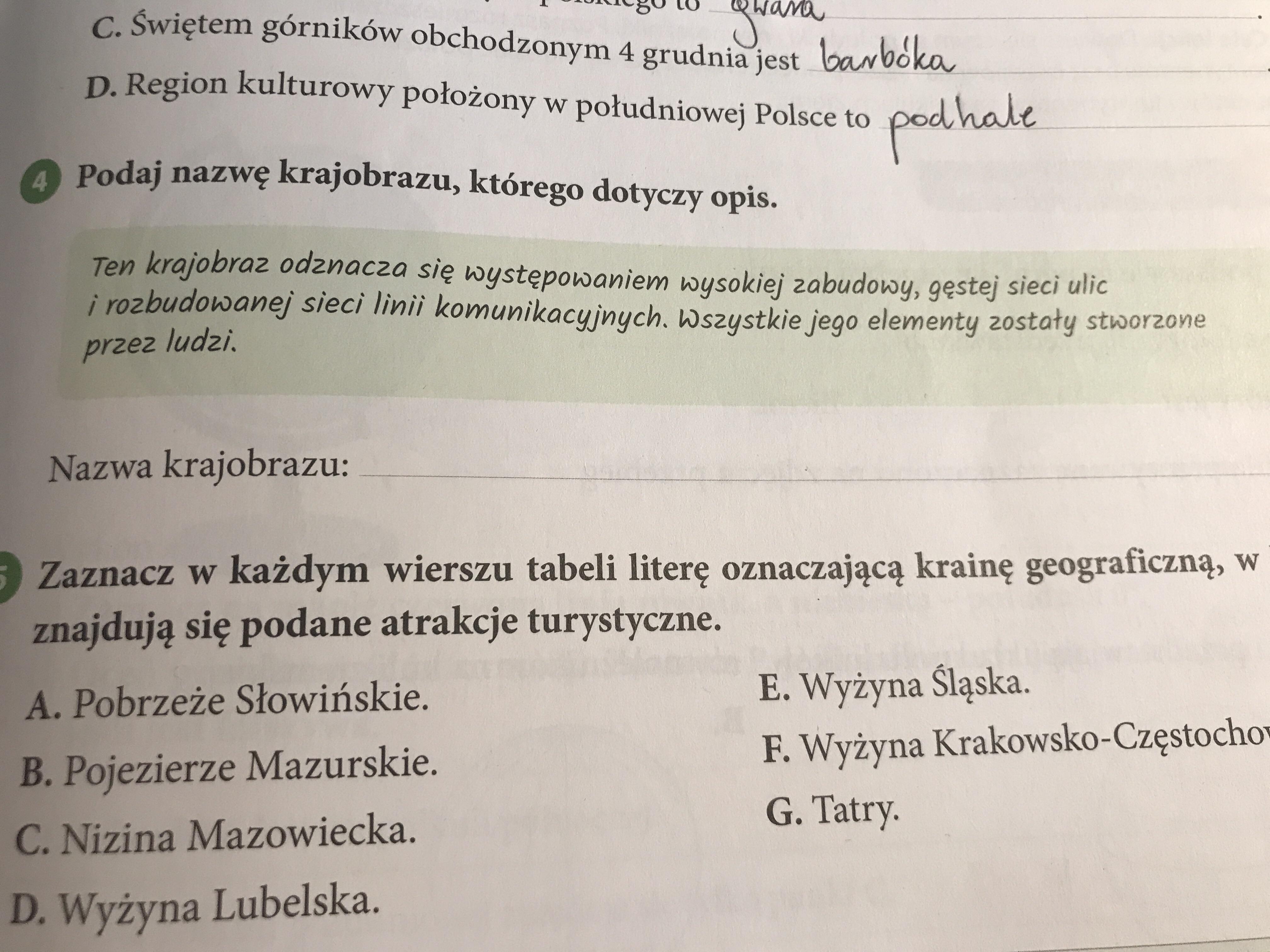 Podaj nazwę krajobrazu, którego dotyczy opis. KLASA 5 GAOGRAFIA Podaj Nazwę Sektora Gospodarki Którego Dotyczy Opis