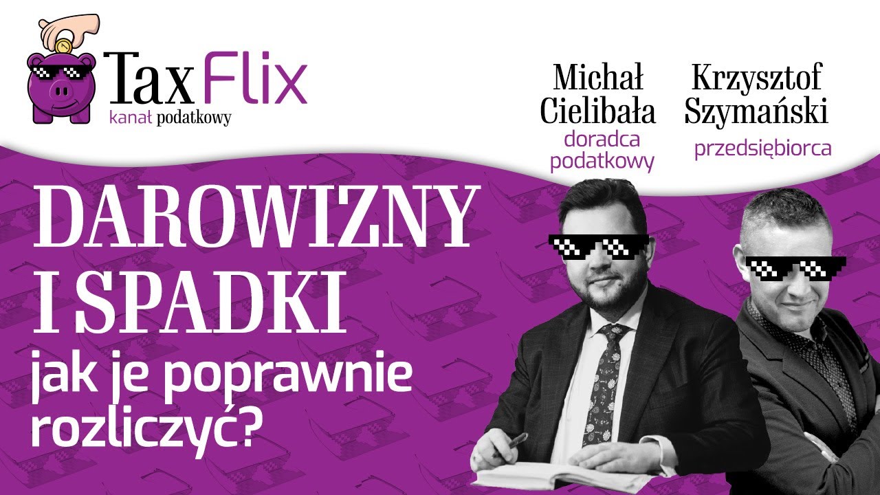 Podatki od spadków i darowizn. Jak są opodatkowane? - Michał Cielibała Podatek Od Spadków I Darowizn Wikipedia
