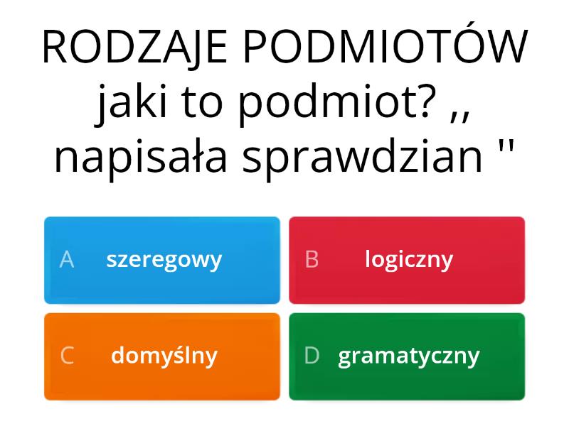Orzeczenie Podmiot Przydawka Dopełnienie Okolicznik